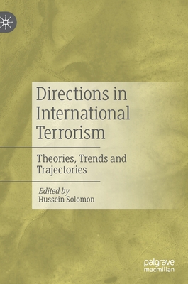 Directions in International Terrorism: Theories... 9811633797 Book Cover