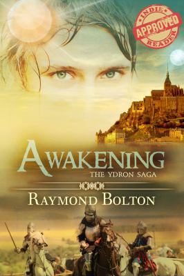 Awakening: The Ydron Saga 0991347102 Book Cover