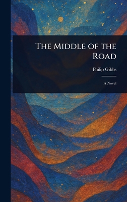 The Middle of the Road 1023442698 Book Cover