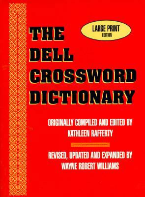 The Dell Crossword Dictionary [Large Print] 0783812280 Book Cover