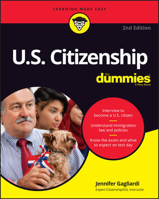 U.S. Citizenship for Dummies 1119766737 Book Cover