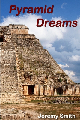 Pyramid Dreams 1471091600 Book Cover