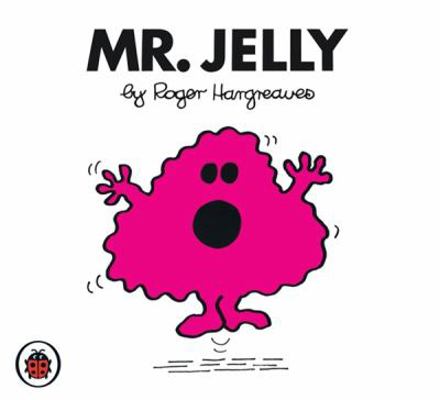 Mr Jelly V15: Mr Men and Little Miss 1846462746 Book Cover