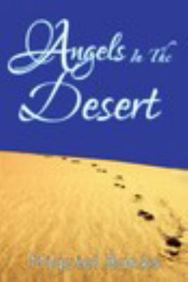 Paperback Angels in the Desert Book