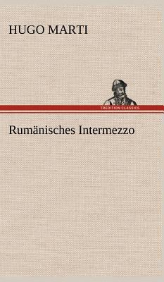 Rumanisches Intermezzo [German] 3847256157 Book Cover