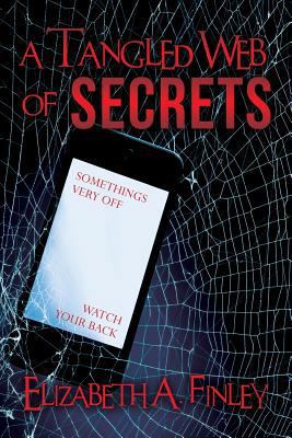 A Tangled Web of Secrets 1523951176 Book Cover