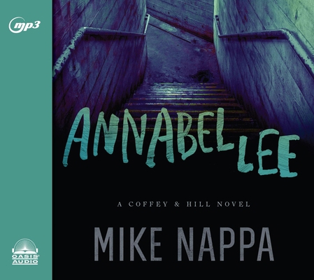 Annabel Lee: A Coffey & Hill Novel Volume 1 1613758456 Book Cover