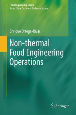 Non-Thermal Food Engineering Operations 1461420377 Book Cover