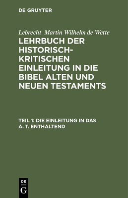 Die Einleitung in Das A. T. Enthaltend [German] 3112409779 Book Cover