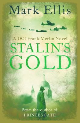 Stalin's Gold: A DCI Frank Merlin Novel 099299439X Book Cover