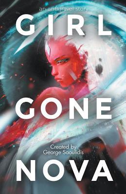 Girl Gone Nova 1386288454 Book Cover