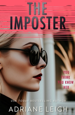 The Imposter: An Addictive Psychological Suspense B0DF4YG8Q4 Book Cover