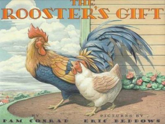 The Rooster's Gift 0060236043 Book Cover