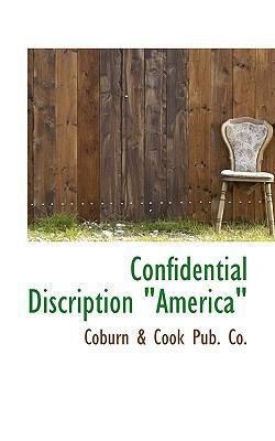 Confidential Discription "America" 1116108887 Book Cover