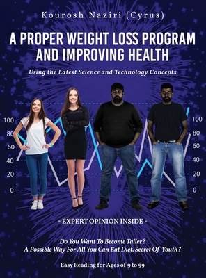 A Proper Weight Loss Program and Improving Heal... 1953616259 Book Cover