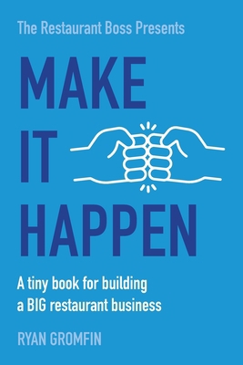 Make It Happen: A tiny book for building a BIG ... B09KFRVV57 Book Cover