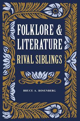 Folklore and Literature: Rival Siblings 1621903044 Book Cover