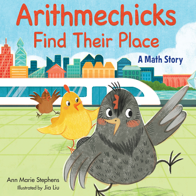Arithmechicks Find Their Place: A Math Story 1635925975 Book Cover