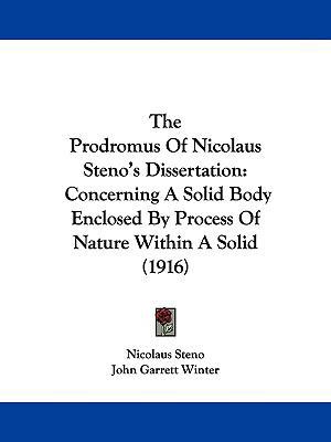 The Prodromus Of Nicolaus Steno's Dissertation:... 1437282784 Book Cover