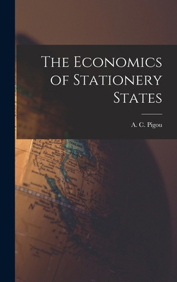 The Economics of Stationery States 1013806638 Book Cover