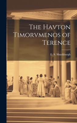 The Havton Timorvmenos of Terence 1020821035 Book Cover