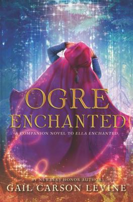 Ogre Enchanted 0062561251 Book Cover