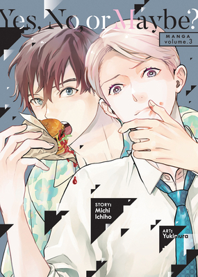 Yes, No, or Maybe? (Manga) Vol. 3 B0DYNFZM6F Book Cover