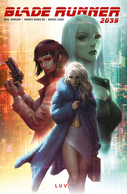 Blade Runner 2039: Luv Vol.1 1787738442 Book Cover