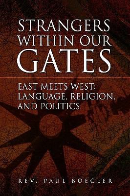 Strangers Within Our Gates 1441589422 Book Cover