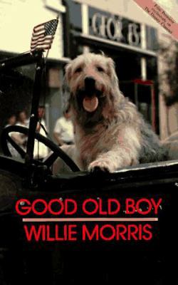 Good Old Boy: A Delta Boyhood 0916242102 Book Cover