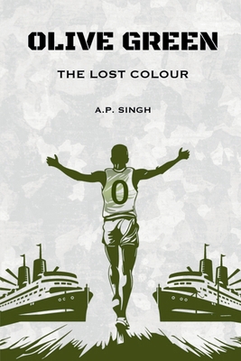 Olive Green: The Lost Colour B0CT3RBV1X Book Cover