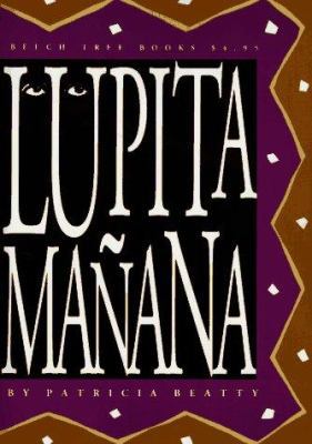 Lupita Manana 0688114970 Book Cover