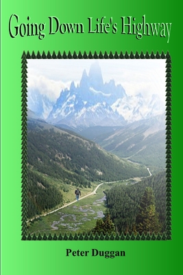 Going Down Life's Highway 1387782622 Book Cover