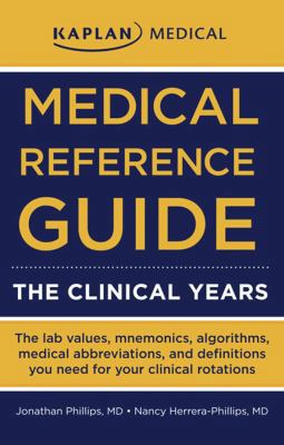 Medical Reference Guide: The Clinical Years 1427798532 Book Cover