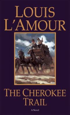 The Cherokee Trail            Book Cover