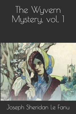 The Wyvern Mystery, vol. 1 B08JF5KNBX Book Cover