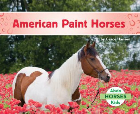 American Paint Horses 1680809253 Book Cover