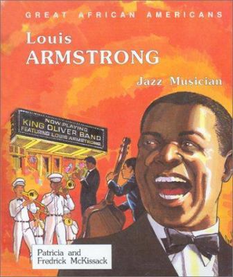 Louis Armstrong: Jazz Musician 0894903071 Book Cover