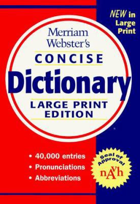 Merriam-Webster's Concise Dictionary, [Large Print] 0877796246 Book Cover