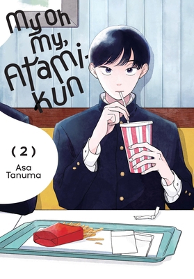My Oh My, Atami-Kun, Vol. 2 B0DKDWJGQ8 Book Cover