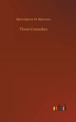 Three Comedies 3734090172 Book Cover
