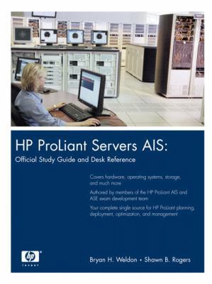 HP ProLiant Servers AIS: Official Study Guide a... 0131467174 Book Cover