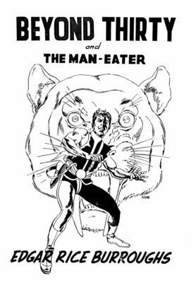 Beyond Thirty and The Man-Eater 1647205867 Book Cover