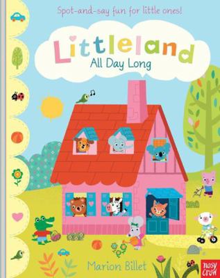 Littleland: All Day Long 0857631489 Book Cover