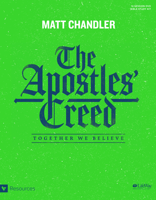 The Apostles' Creed - Leader Kit: Together We B... 1430054581 Book Cover