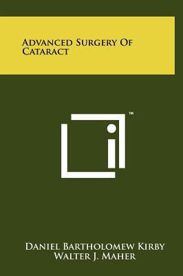 Advanced Surgery of Cataract 1258231018 Book Cover