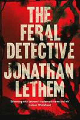 The Feral Detective 1786497484 Book Cover