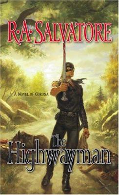The Highwayman (Saga of the First King) 1593152140 Book Cover