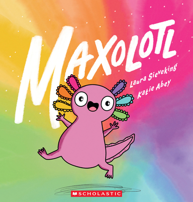 Maxolotl B0G2Q1D6H7 Book Cover