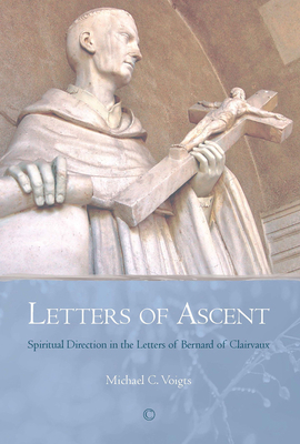 Letters of Ascent: Spiritual Direction in the L... 0227174410 Book Cover